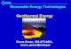 Renewable Energy Technologies - Geothermal Energy Renewable Energy Technologies Geothermal Energy Bruce