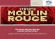Epworth Moulin Rouge · 2016-03-31 · Entertainment: Tributes to Moulin Rouge and Burlesque Invitation Epworth is proud to offer its corporate friends the opportunity to partner