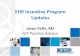 EHR Incentive Program Updates - OFMQ Webex - Jan 2016.pdf · • Upcoming changes to the EHR Incentive Programs 7 . ... 2016 – EHR Incentive Login – Hardship applications due: