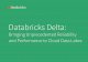 Databricks Delta · 2020-04-03 · Databricks Delta, a component of the Databricks Unified Analytics Platform*, is a unified data management system that brings unprecedented reliability