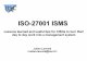 ISO-27001 ISMS · PDF file

ISO-27001 ISMS Lessons learned and useful tips for CISOs to turn their day to day work into a management system Julien Levrard