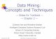 Data Mining: Concepts and Techniques Data Warehouse/2dw.pdf¢  November 26, 2007 Data Mining: Concepts