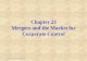 Chapter 23 Mergers and the Market for Corporate Control · ®2002 Prentice Hall Publishing 1 Chapter 23 Mergers and the Market for Corporate Control ®2002 Prentice Hall Publishing