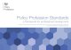 Policy Profession Standards - gov.uk · Policy Profession Standards. ... information to support effective decision making or advice. • Makes sound decisions and recommendations,