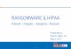 RANSOMWARE & HIPAA - Amazon Web Servicesaapcperfect.s3. · PDF file 2017-05-08 · Combat Ransomware 2 Ransomware & HIPAA Prevent –Prepare –Respond –Recover. ... threat of ransomware,