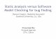 Static Analysis versus Software Model Checking for bug Static Analysis versus Software Model Checking