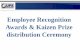 Employee Recognition Awards & Kaizen Prize distribution ... Reward and Recognition  ¢  Rewards