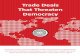 Trade Deals That Threaten Democracy - IUF / UITA / Trade Deals That Threaten  ¢  Trade Deals