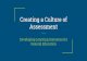 Creating a Culture of Assessment - University of Alaska ... Culture of Assessment.pdf · PDF file Creating a Culture of Assessment Developing Learning Outcomes for General Education.