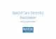 Special Care Dentistry Association · oSCDA Council of Geriatric Dentistry oSCDA Council of Hospital Dentistry. Why is SCDA important to us as future dentists? ... to find a general