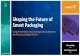 Shaping the Future of Smart Packaging - Thinfilm Electronics Shaping the Future of Smart Packaging Using