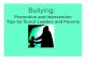 Bullying: Prevention and Intervention Tips for Scout Leaders · PDF file Power Pack Pals #1: Bullying Comic Book. Feinberg, T. (2003) “Bullying Prevention and Intervention,” National