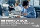 THE FUTURE OF WORK...THE IMPACT OF AUTOMATION Automation will have a major impact globally Source: McKinsey Global Institute. “Jobs lost, jobs gained: What the future of work will
