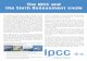 The IPCC and the Sixth Assessment cycle - Climate Change · The IPCC and the Sixth Assessment cycle The Intergovernmental Panel on Climate Change (IPCC) is the UN body for assessing