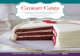 Home of Oprah’s favorite Red Velvet cake, decadent ... · PDF file Red Velvet and Blue Velvet cake, fill it and top it with our rich cream cheese icing, and surround it with festive
