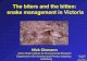 The biters and the bitten: snake management in Victoria › marketing › assets › pod... · PDF file The biters and the bitten: snake management in Victoria Nick Clemann ... deadly