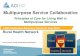 Multipurpose Service Colla · PDF file 2016-09-19 · Leisure activities and Lifestyle . Project Objectives ... Maintain links to community and community transport Certificate IV in