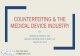 COUNTERFEITING & THE MEDICAL DEVICE INDUSTRY ... Examples Of Medical Device Counterfeiting. Counterfeit