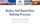 Dulles Toll Road Rate Setting Process Silver Line Phase 2 Alignment. Phase 2 - Scope ... o Herndon and