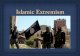Week # 6 Islamic Extremism34fd314d042ccb53d82d-a5c2050bc20e179ba4cc67f087a27f92.r2.cf… · 2016-03-02 · Militant Islam Jihadism Islamic Terrorism Wahabism Salaﬁsm Takﬁris Extremism