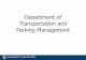 Department of Transportation and Parking Management Department of Transportation and Parking Management
