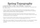 Spring Typography - QES Main Website ... · PDF file Typography- typography is the art of arranging letters and text in a way that makes the copy legible, clear, and visually appealing
