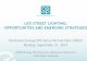 LED STREET LIGHTING: OPPORTUNITIES AND EMERGING …...Sep 21, 2015  · • Model Specification for LED Roadway Luminaires, V2.0 • Model Specification for Networked Outdoor Lighting