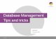 Database Management Tips and tricks - Gabi Tips & Tricks 3. Examples from Content team 4. Question &