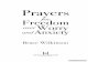 Prayers for Freedom over Worry and Anxiety trol of your anxiety. At all times, and under every circumstance,