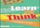 Learn to Think - Thأ،i Huy ... 5 Learn to Think Organisational Thinking Lesson One â€¢ Everything about