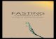 FASTING - Amazon S3s3.amazonaws.com/media.cloversites.com/ac/...Fasting brings us closer to God. As we consecrate ourselves through fasting, we are positioning ourselves to be closer