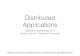 Distributed Applications - Universitأ¤t des Saarlandes Message-Oriented Middleware Messaging Middleware
