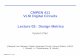 CMPEN 411 VLSI Digital Circuits Lecture 02: Design Metricskxc104/class/cmpen411/14f/lec/C... · CMPEN 411 L02 S2 Overview of Last Lecture Digital integrated circuits experience exponential