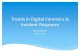 Trends in Digital Forensics & Incident Response Several Incident Response or Incident Handling frameworks