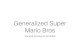 Generalized Super Mario Bros - Assumption Universityportal.scitech.au.edu/.../2017/07/Mario-Vorapat.pdf · generalized Super Mario Bros.” MARIO 000000 NOR LD x oo T IME sun«n rms.