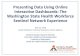 Presenting Data Using Online Interactive Dashboards: The ... · PDF file 5/23/2018  · Interactive Dashboards: The Washington State Health Workforce Sentinel Network Experience May