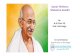 Social Thinkers: Mahatma Gandhi · Ahimsa or Non--ViolenceViolence Gandhi Ji said, there is no God higher than Truth. For achieving Truth he stressed on Prayers, Dedicated Humanitarian