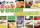 WELCOME! - Viva! USA Basics guide.pdf · vegetarian and vegan diets are healthy and beneficial no matter what your age: “Well-planned vegan and other types of vegetarian diets are