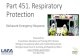 Part 451. Respiratory Protection - Michigan · MIOSHA Part 451 Respiratory Protection [OSHA 29 CFR 1910.134] • Permissible practice • Definitions • Respiratory protection program