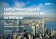 Uplifting the Performance of Healthcare Infrastructure by ... · PDF file Michele Wheeler Executive Director, Healthcare, Hong Kong AECOM Uplifting the Performance of Healthcare Infrastructure