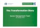 The Transformation Story - Inland Revenue Business Transformation The Transformation Story Senior Management