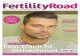 Fertility Road Magazine, MAY/JUNE 2011 · EUROPE'S NO.I FERTILITY MAGAZINE ISSUE 06 | MAY/JUNE 2011 £3.95/€4.95 FertilityRoad YOUR PATH TO PARENTHOOD BORN Ricky Martin FIVE POINT
