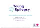 Secondary Epilepsy awareness assembly · Secondary Epilepsy awareness assembly Young Epilepsy is the operating name of The National Centre for Young People with Epilepsy. Registered
