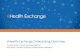 eHealth Exchange Onboarding Overview Allows other networks (e.g., release of info companies and SAAS