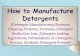 How to Manufacture Detergents for the production of detergents is a petrochemical, Linear Alkyl Benzene