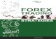 TRADING - · PDF file Forex Scalping Strategy Fading Trading Strategy Daily Pivot Trading Strategy Momentum Trading Strategy Forex Technical Analysis Strategies ... Forex traders can