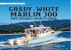 Setting Up For Sportfishing GRADY WHITE MARLIN 300 · Grady-White Marlin 300, a 9.6-metre walkaround. American made Grady-White boats are probably the most awarded boats in the world.