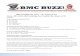 BMC BUZZ! · 2016. 8. 4. · BMC BUZZ! VOLAn occasional online news letter published by BMC AA and BMC DT 02 N0 8 August 2016. BMC ALUMNI DAY 2016 – 15th August 2016 . Venue: IMA