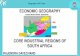 CORE INDUSTRIAL REGIONS OF SOUTH AFRICA vanaf Junie 2020/12/01... · 2020. 9. 15. · Factors hindering industrial development in PWV (Gauteng) • Overconcentration of industries,