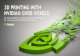 3D PRINTING WITH NVIDIA® GVDB VOXELS · 2017. 5. 18. · - High resolution data - Minimal memory ... DIY 3D PRINTER WITH THE JETSON TX1. 20. 21 Smoothie board NVIDIA® Jetson TX1/2